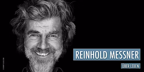 Reinhold Messner - "\u00dcber Leben" \u2022 Baden-Baden