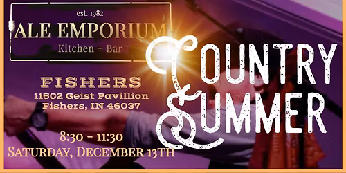 Country Summer @ Ale Emporium - Fishers