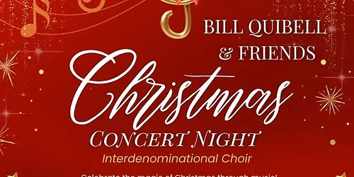 Bill Quibell & Friends Christmas Concert Night