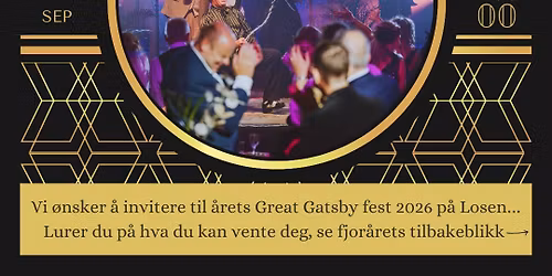 Gatsby Party \/\/ Losen l\u00f8rdag 5. september