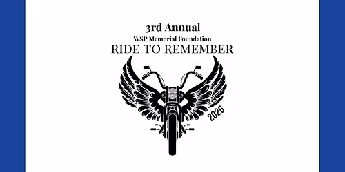 3rd Annual WSPMF Ride to Remember 