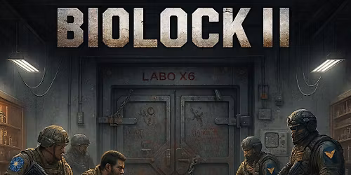 OPERATION "BIOLOCK-71 II"