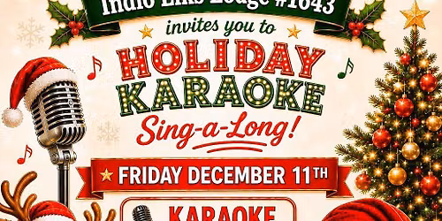 Holiday karaoke sing-a-long, member toast and a delicious dinner!