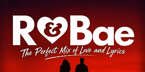 R&Bae The Perfect Mix of Love & Lyrics