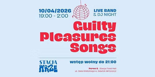 Guilty Pleasures Songs | live band party