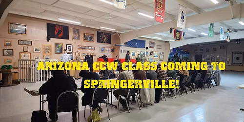 Multi-state recognized Concealed Carry Permit Coming to springerville!