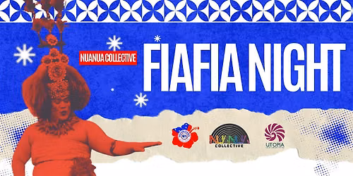 Nuanua Collective | FIAFIA NIGHT: So\u2019otaga \u2018O Uso 2026