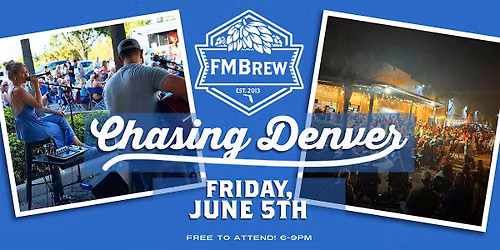 Chasing Denver Night @ FMBrew