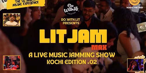 LITJAM Kochi - A Live Music Jamming Show - Edition 02