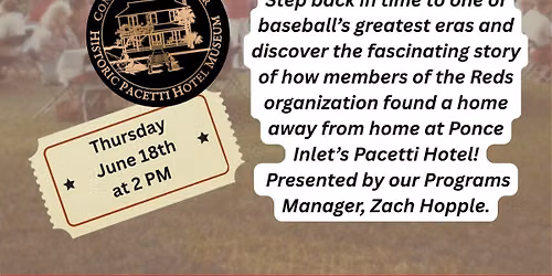 Outreach: The Cincinnati Reds & The Pacetti Hotel