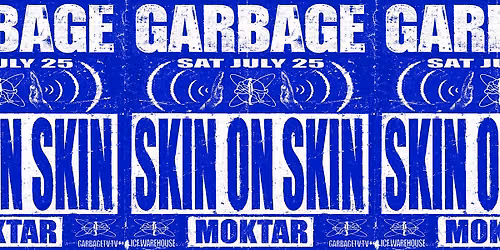 GARBAGE ~ SKIN ON SKIN