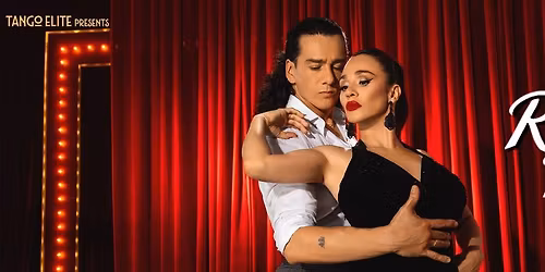 Red Velvet Reverie, a Tango Cabaret night.