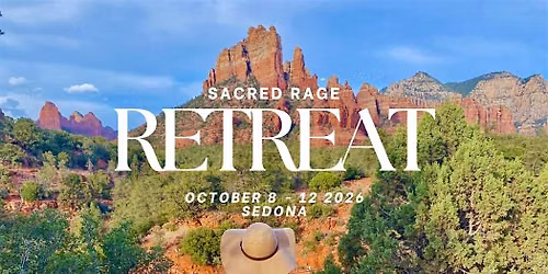 Sedona Sacred Rage Retreat