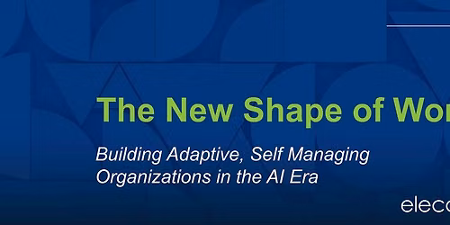 The New Shape of Work - Oakland, CA