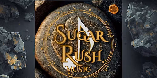 SUGAR RUSH CLASSIC ROCK ROADSHOW