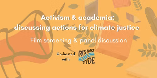 Activism & academia: discussing actions for climate justice 