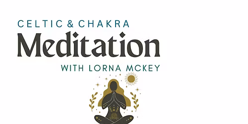 Celtic & Chakra Meditation