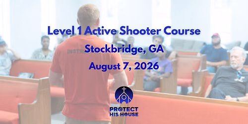 Active Shooter Awareness - Level 1: Stockbridge, GA 5:30pm-8:30pm
