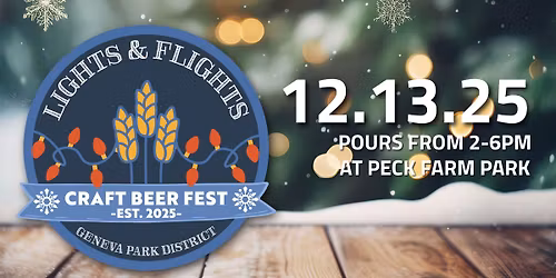 Lights & Flights Beer Fest