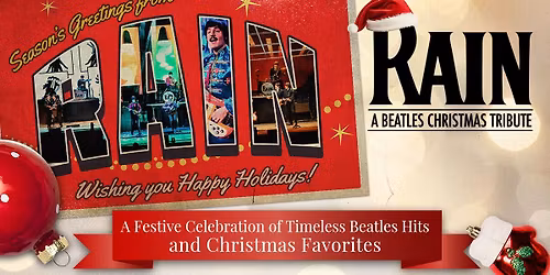 Rain: A Beatles Christmas Tribute