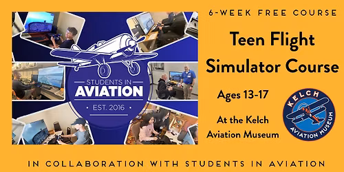 6-week free Teen Flight Simulator Course at Kelch