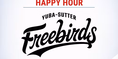 Chamber Happy Hour for Yuba-Sutter Freebirds