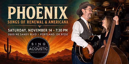 Phoenix: Songs of Renewal & Americana