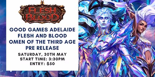 GGA Flesh and Blood Omen of the Third Age Pre Release