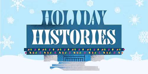 Holiday Histories