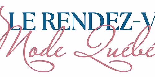 Lancement de collection pour Le Rendez-Vous, mode qu\u00e9b\u00e9coise !