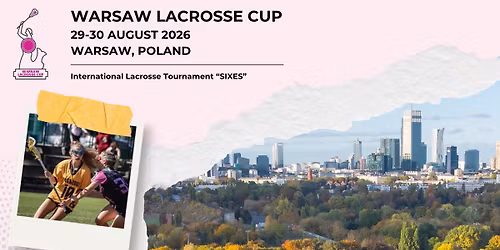 Warsaw Lacrosse Cup 2026
