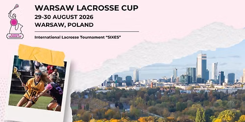 Warsaw Lacrosse Cup 2026