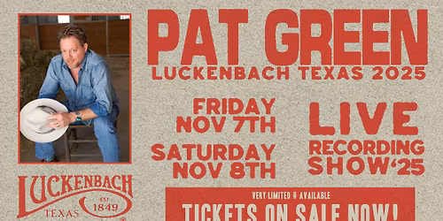 Pat Green Live Recording in the Luckenbach Dancehall