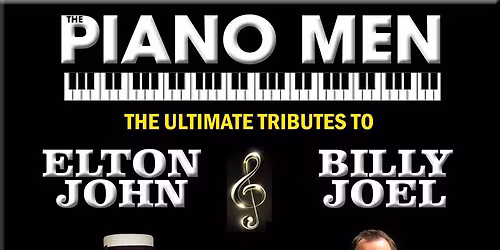 The Piano Men: Tribute to Billy Joel & Elton John Brunch at City Winery - Nashville