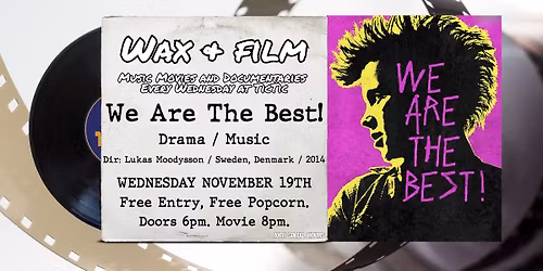 Wax & Film: We Are The Best!