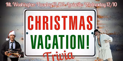 Christmas Vacation Trivia - Gallant Fox Mt. Washington