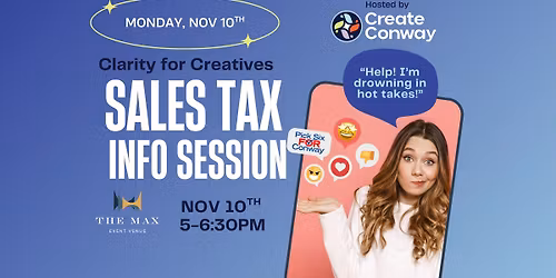 Sales Tax Info Session: Clarity for Creatives!