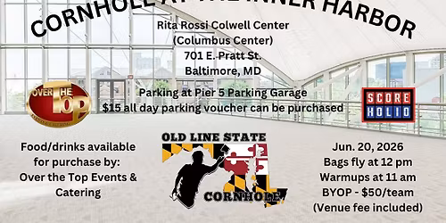 OLSC Cornhole at the Inner Harbor - 06\/20\/2026