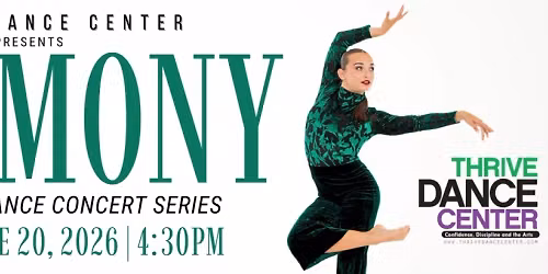 Thrive Dance Center - Harmony - Junior Dancers at Bank Of America Performing Arts Center - Fred Kavli Theatre