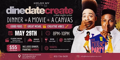 Dine Date Create ( Movie & Paint Series)