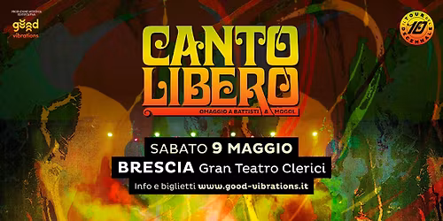 Canto Libero - omaggio a Battisti & Mogol @ Brescia - Gran Teatro Clerici