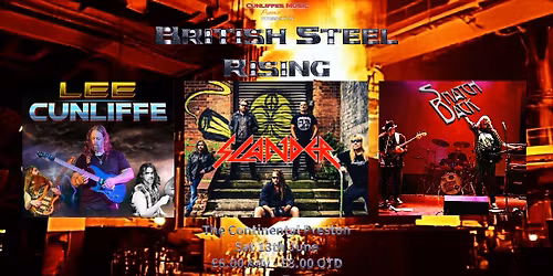 British Steel Rising - Slander - Lee Cunliffe - Snatch Back
