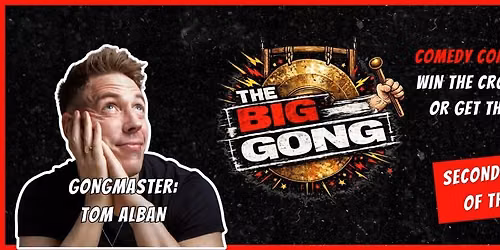 The Big Gong Show