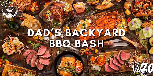 Dad's Backyard BBQ Bash