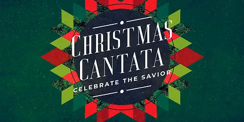 Christmas Cantata: In-person and Virtual!
