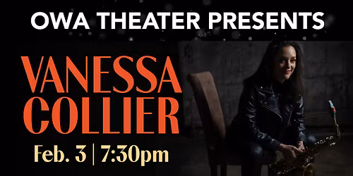 OWA Theater Presents: Vanessa Collier