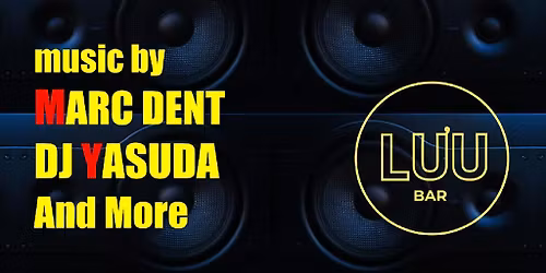 Origin: Marc Dent, DJ Yasuda and more