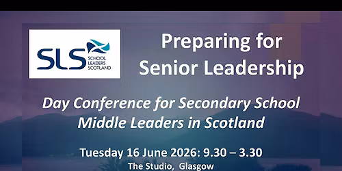 Preparing for Senior Leadership in Scotland