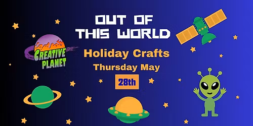May Half Term Space Craft Workshop