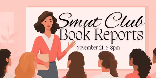 Smut Club | November: Book Reports